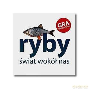 Świat wokół nas. Ryby [GRA]