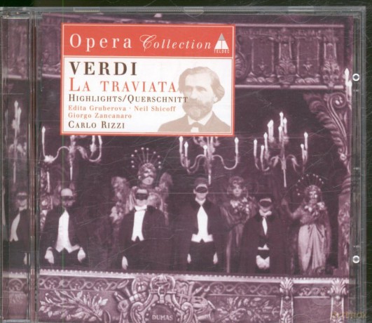 Rizzi/Gruberova/Shicoff/Lso: Verdi: La Traviata-Highlights [CD]