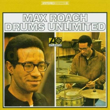 Max Roach: Drums Unlimited [CD]