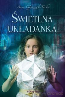 Świetlna układanka - Anna Głuszczak-Turska [KSIĄŻKA]