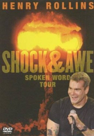 Henry Rollins: Shock And Awe (Spoken Word Tour) [DVD]