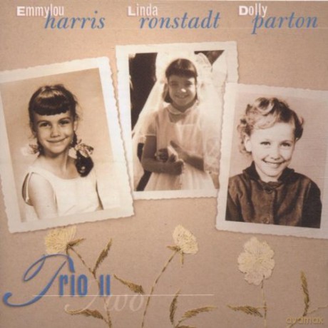 Ronstadt/Harris/Parton: Trio 2 [CD]