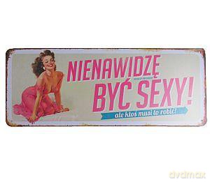 Tablica Vintage pozioma Być sexy