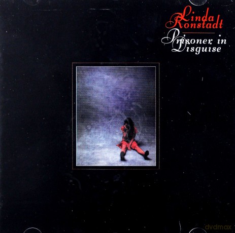Linda Ronstadt: Prisoner In Disguise [CD]