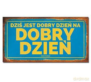 Tabliczka VIP Dobry dzień
