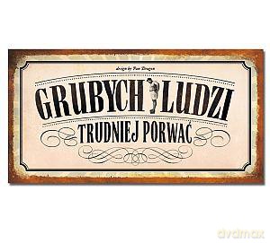 Tabliczka VIP Grubych ludzi