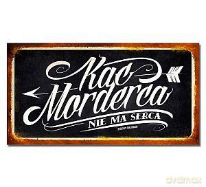 Tabliczka VIP Kac morderca
