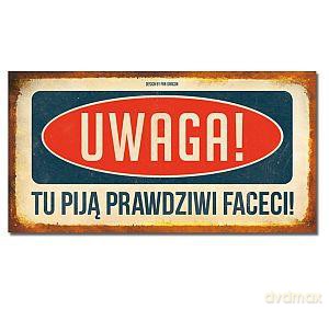 Tabliczka VIP Prawdziwi faceci