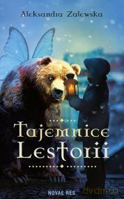 Tajemnice Lestorii - Aleksandra Zalewska [KSIĄŻKA]