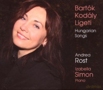 Andrea Rost: Hungarian Songs [CD]