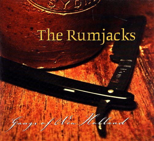 Rumjacks: Gangs Of New Holland [CD]