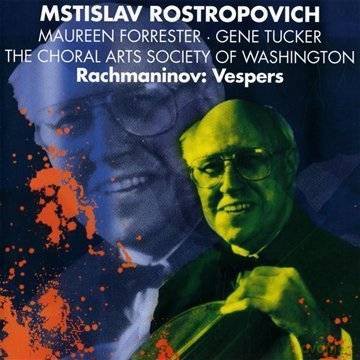 Rostropovitch/Choral Arts Soci: Rachmaninov: Vespers [CD]