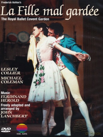 The Royal Ballet Covent Garden: La Fille Mal Gardee [DVD]