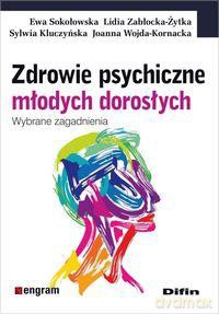 Zdrowie psychiczne młodych dorosłych [KSIĄŻKA]