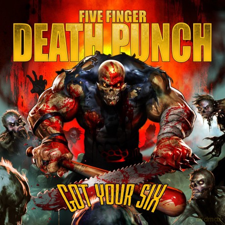 Five Finger Death Punch: Got Your Six [CD]