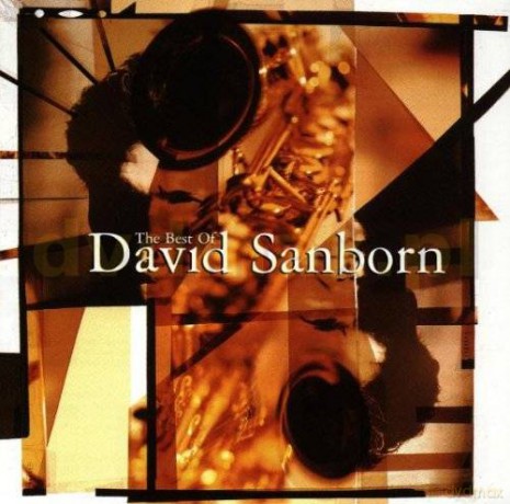 David Sanborn: The Best Of David Sanborn [CD]