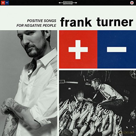 Frank Turner: Positive Songs For Negative People (Limited Edition) [2CD]