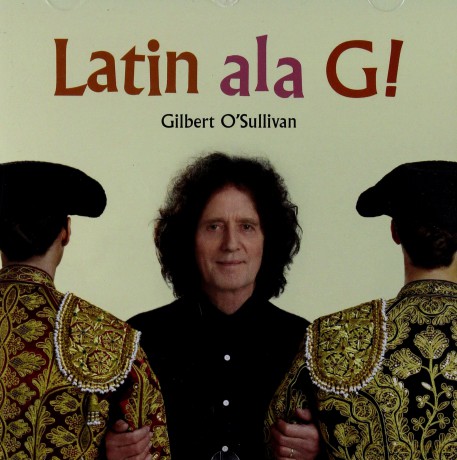 Gilbert O'sullivan: Latin Ala G [CD]