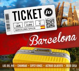 Ticket To... Barcelona [2CD]