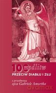 100 modlitw przeciw diabłu i złu [KSIĄŻKA]