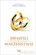 100 myśli o małżeństwie [KSIĄŻKA]