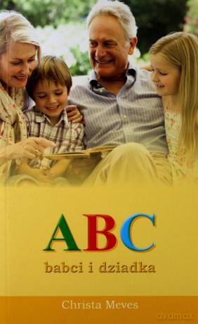 ABC babci i dziadka [KSIĄŻKA]