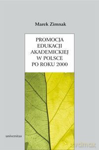 Promocja edukacji akademickiej w Polsce 2000 [KSIĄŻKA]
