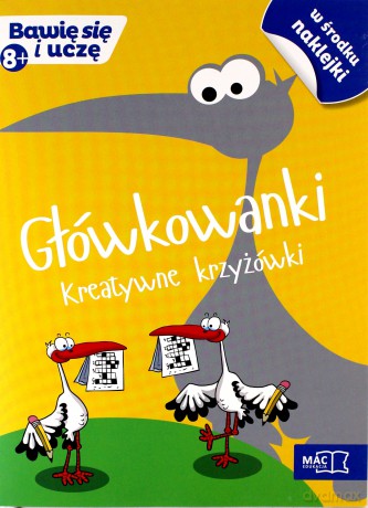 Bawię się i uczę. Ośmiolatek Główkowanki kreatywne [KSIĄŻKA]