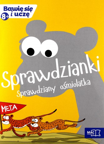 Bawię się i uczę. Ośmiolatek Sprawdzianki [KSIĄŻKA]