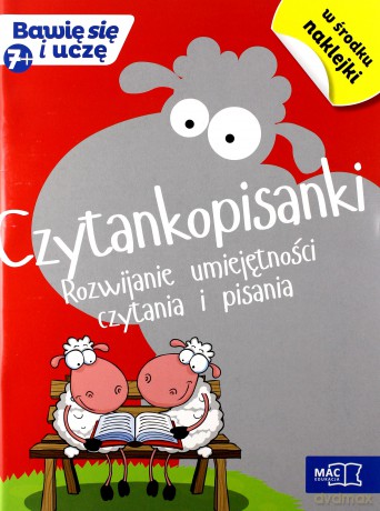 Bawię się i uczę. Siedmiolatek Czytankopisanki [KSIĄŻKA]