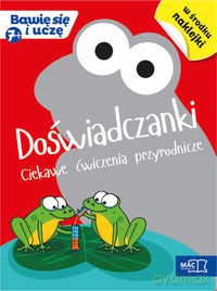 Bawię się i uczę. Siedmiolatek Doswiadczanki [KSIĄŻKA]