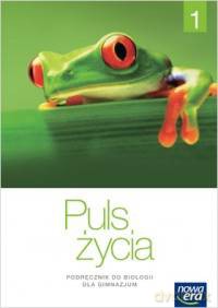 Biologia Gimnazjum 1/1 Puls Życia. Podręcznik [KSIĄŻKA]