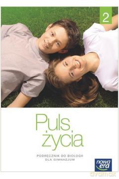 Biologia Gimnazjum 1/2 Puls Życia. Podręcznik [KSIĄŻKA]