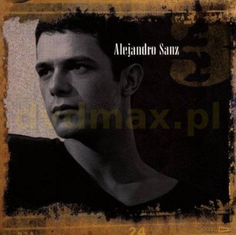 Alejandro Sanz: Alejandro Sanz 3 [CD]