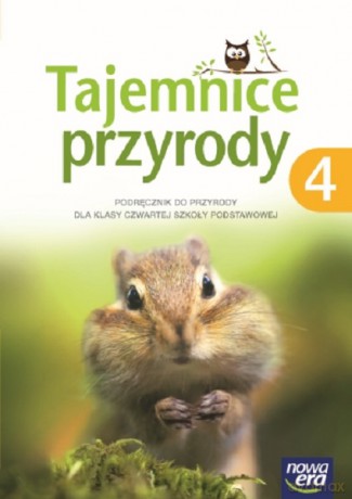 Przyroda Szkoła podstawowa 4 Tajemnice przyrody. Podręcznik [KSIĄŻKA]