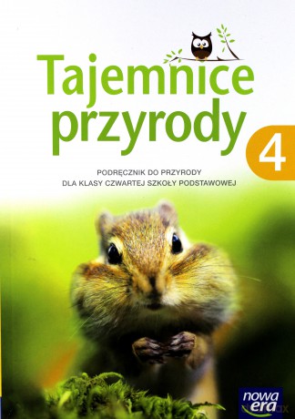 Przyroda Szkoła podstawowa 4 Tajemnice przyrody. Podręcznik [KSIĄŻKA]