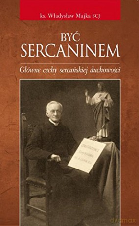 Być sercaninem [KSIĄŻKA]