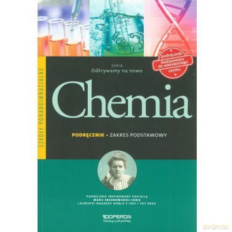 Chemia LO Odkrywamy na nowo. Podręcznik zakres podstawowy [KSIĄŻKA]