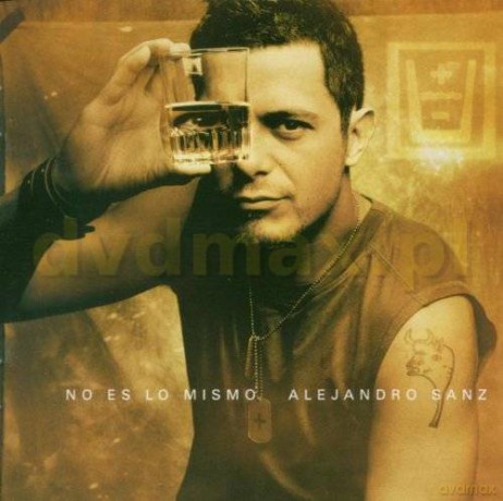 Alejandro Sanz: No Es Lo Mismo [CD]