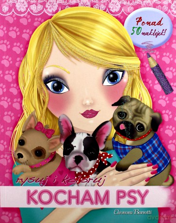 Rysuj i koloruj. Kocham psy [KSIĄŻKA]