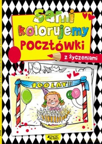 Sami kolorujemy pocztówki z życzeniami [KSIĄŻKA]
