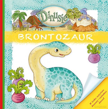Dinusie. Brontozaur [KSIĄŻKA]