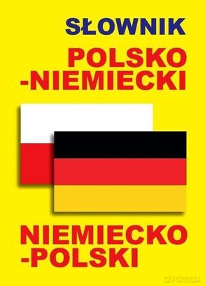 Słownik polsko - niemiecki, niemiecko - polski [KSIĄŻKA]