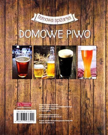 Domowa spiżarka. Domowe piwo [KSIĄŻKA]
