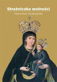 Strażniczka wolności [KSIĄŻKA]