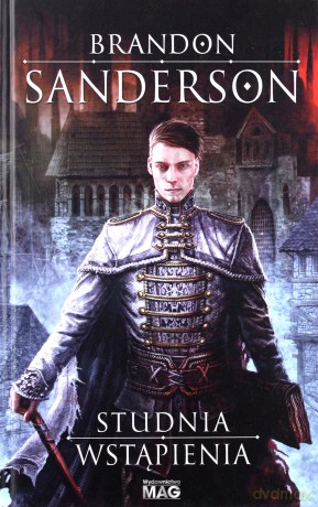 Studnia wstąpienia - Brandon Sanderson [KSIĄŻKA]
