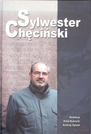 Sylwester Chęciński [KSIĄŻKA]