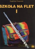 Szkoła na flet 1 [KSIĄŻKA]