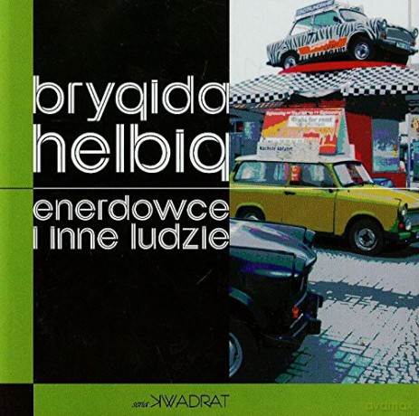 Enerdowce i inne ludzie [KSIĄŻKA]