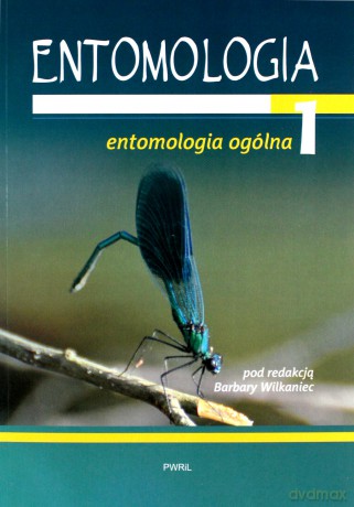 Entomologia cz.1 ogólna [KSIĄŻKA]